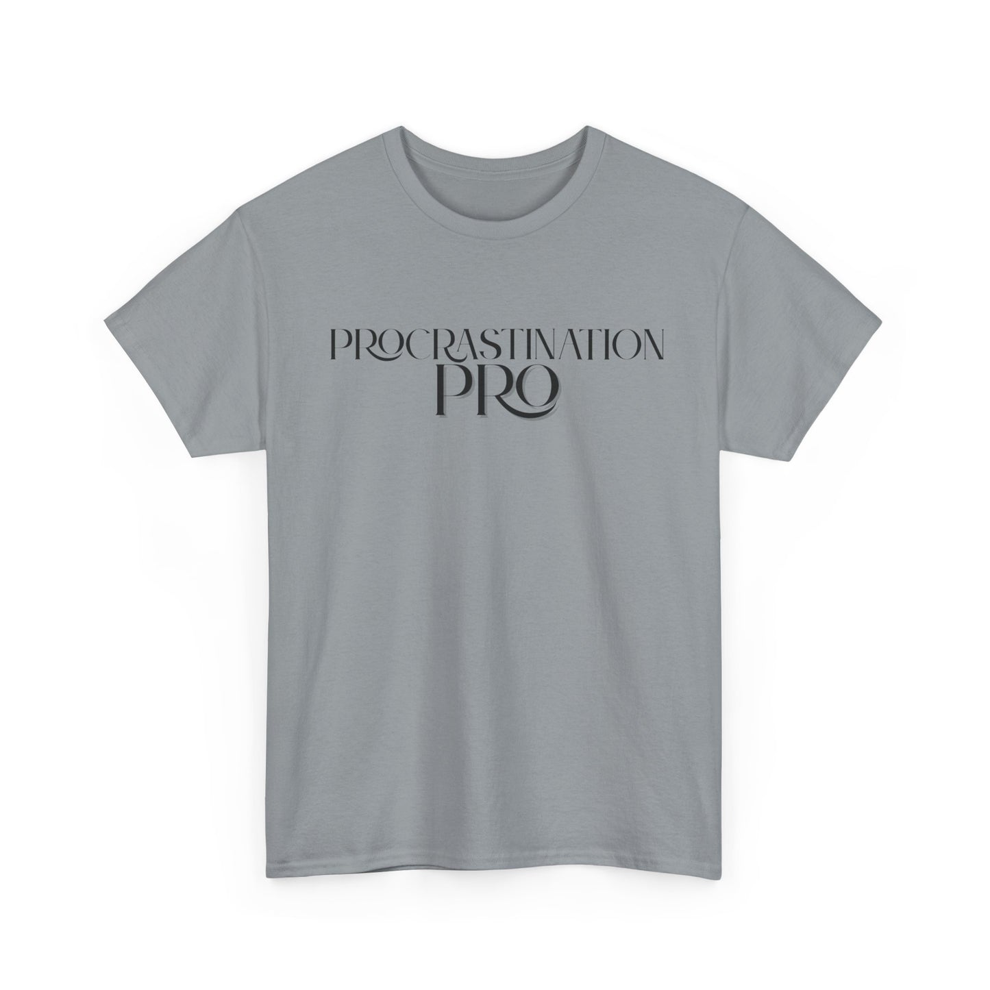 Procrastination Pro - Unisex Tee