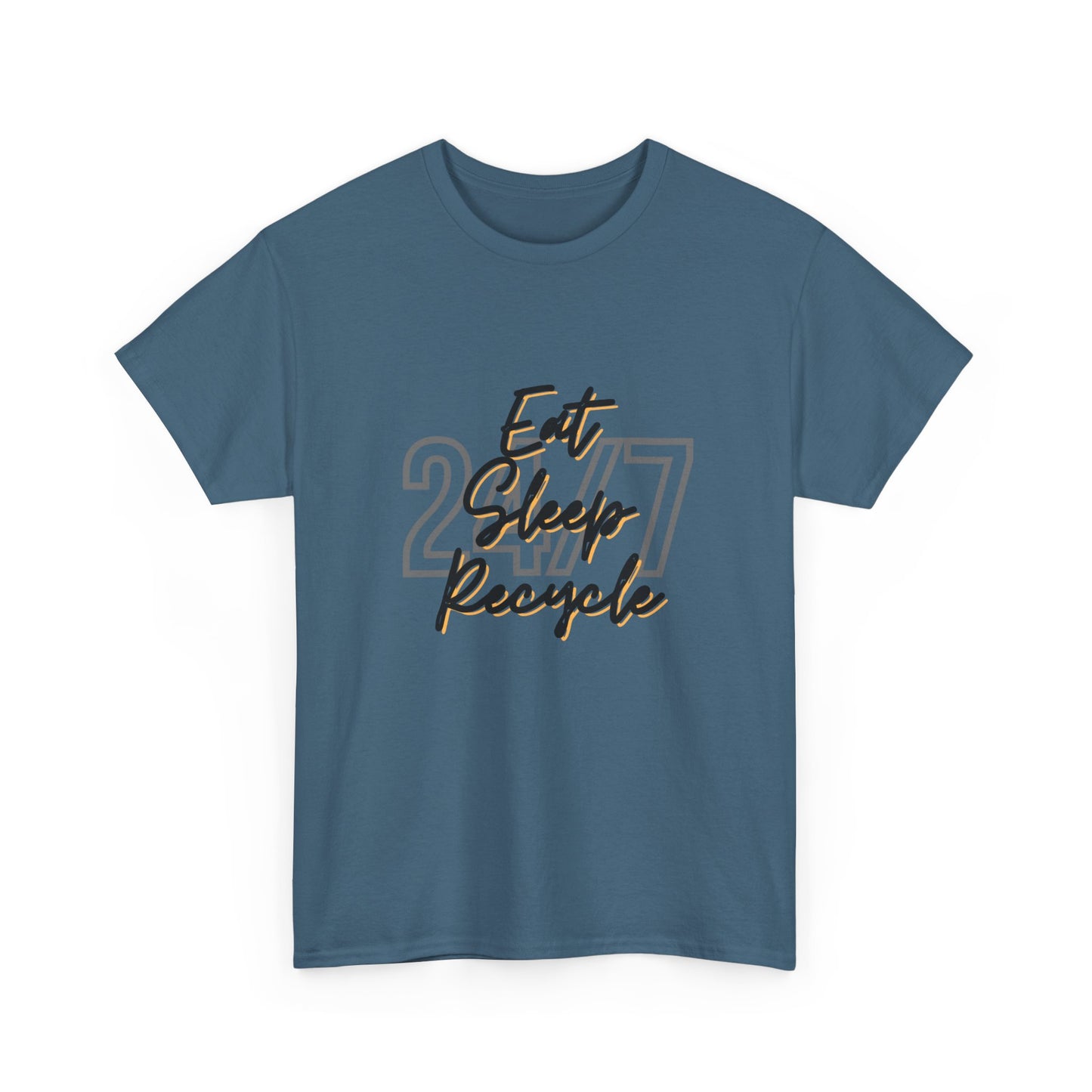 24/7 Eat Sleep Recycle - Unisex Tee