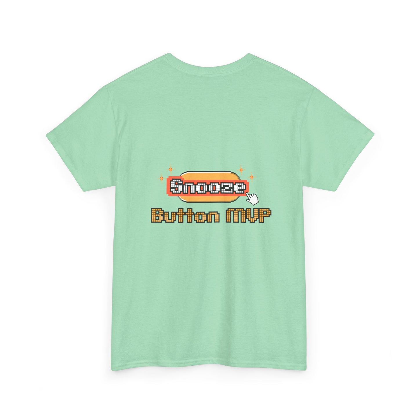 Snooze Button MVP - Unisex Graphic Tee
