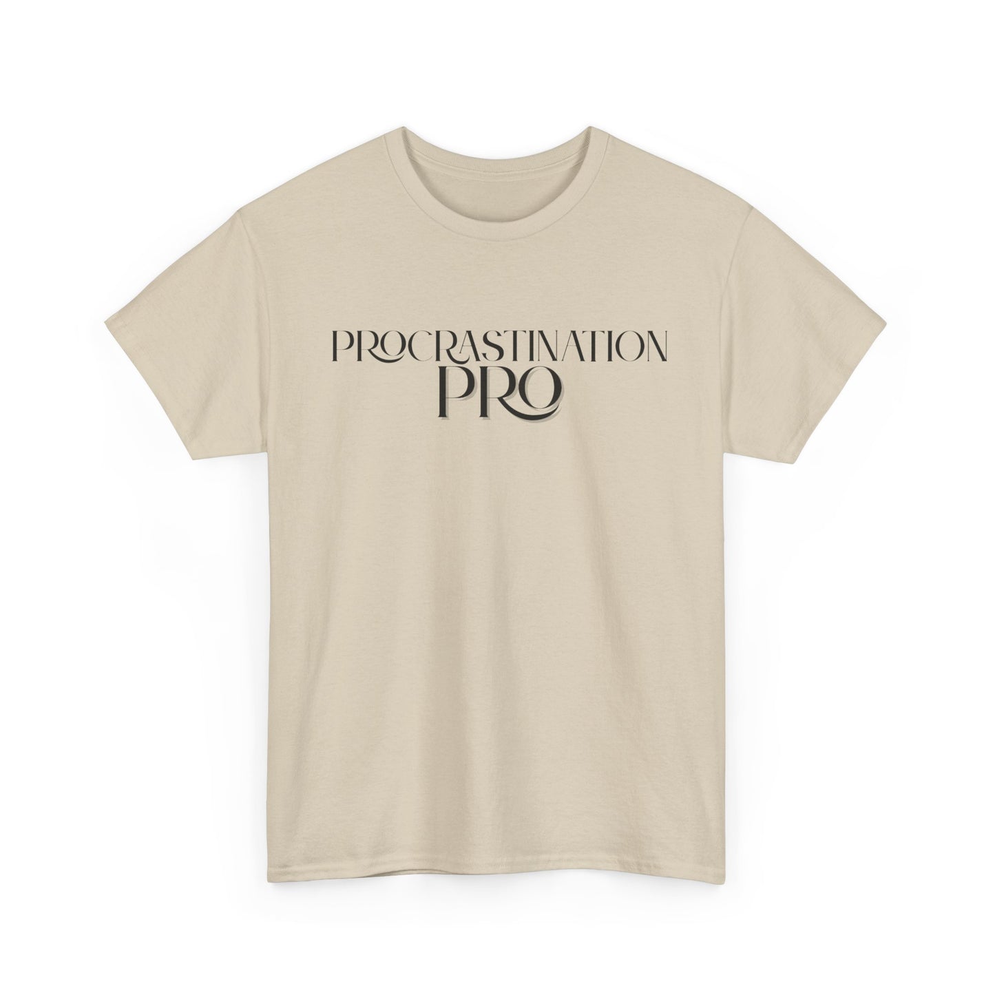 Procrastination Pro - Unisex Tee