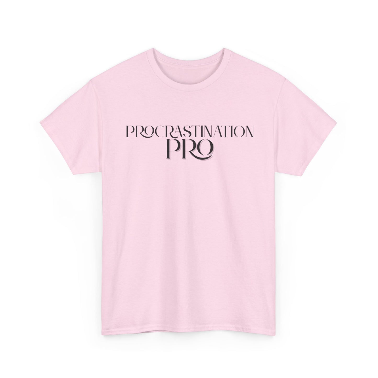 Procrastination Pro - Unisex Tee