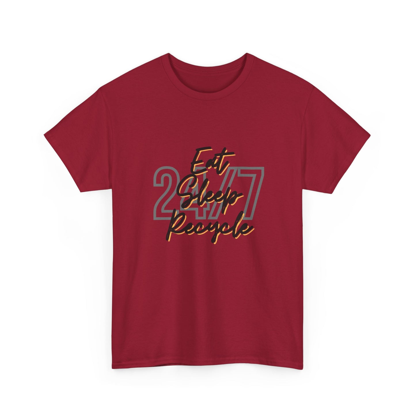 24/7 Eat Sleep Recycle - Unisex Tee