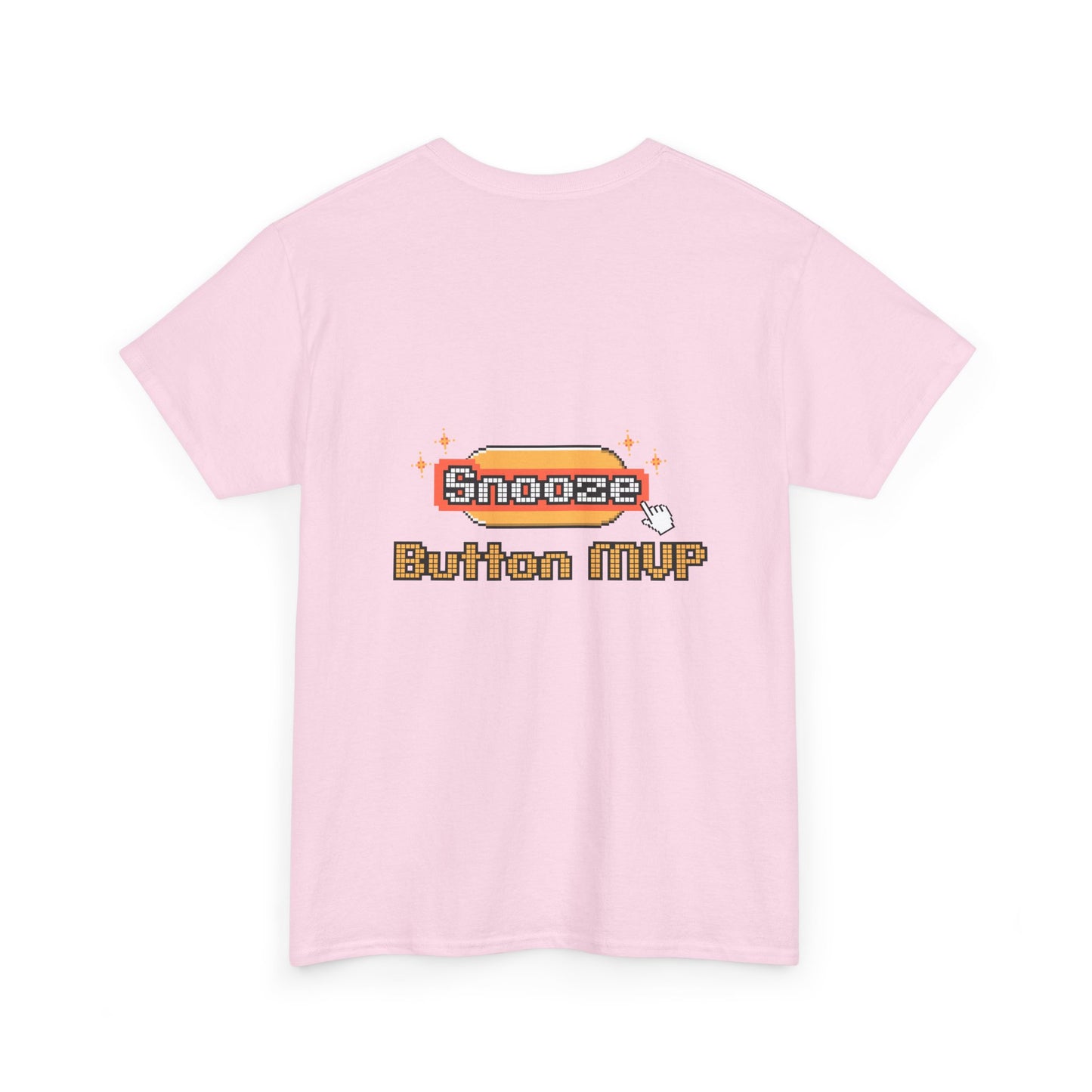 Snooze Button MVP - Unisex Graphic Tee