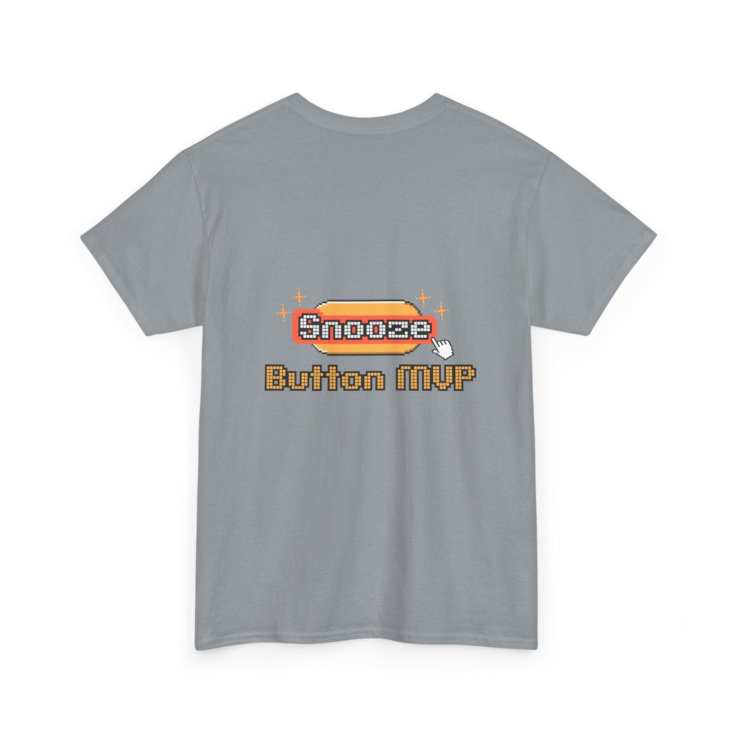 Snooze Button MVP - Unisex Graphic Tee