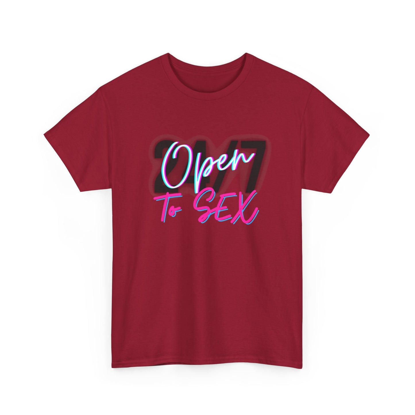 24/7 Open to Sex - Unisex Tee