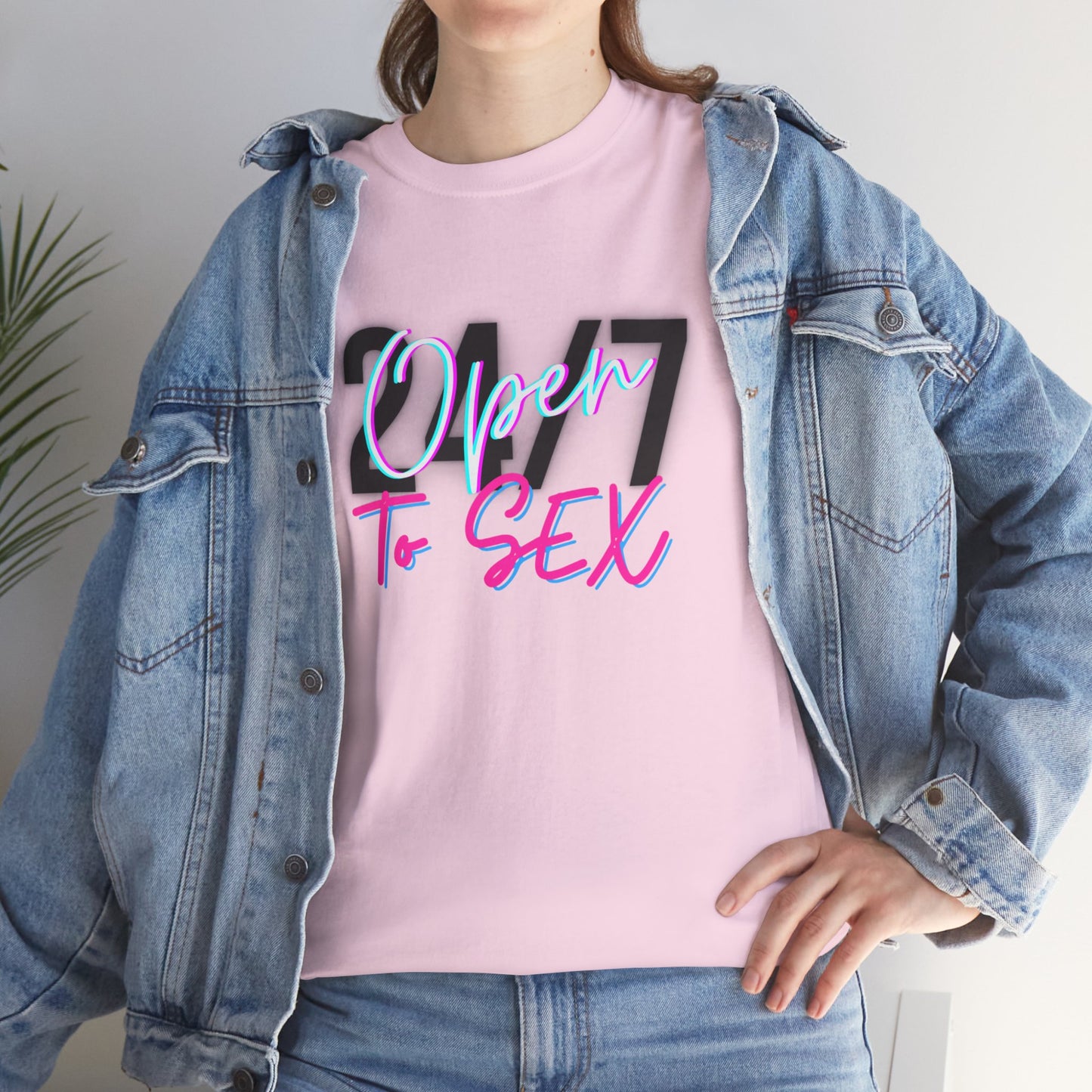 24/7 Open to Sex - Unisex Tee