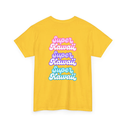 Super Kawaii - Unisex Tee