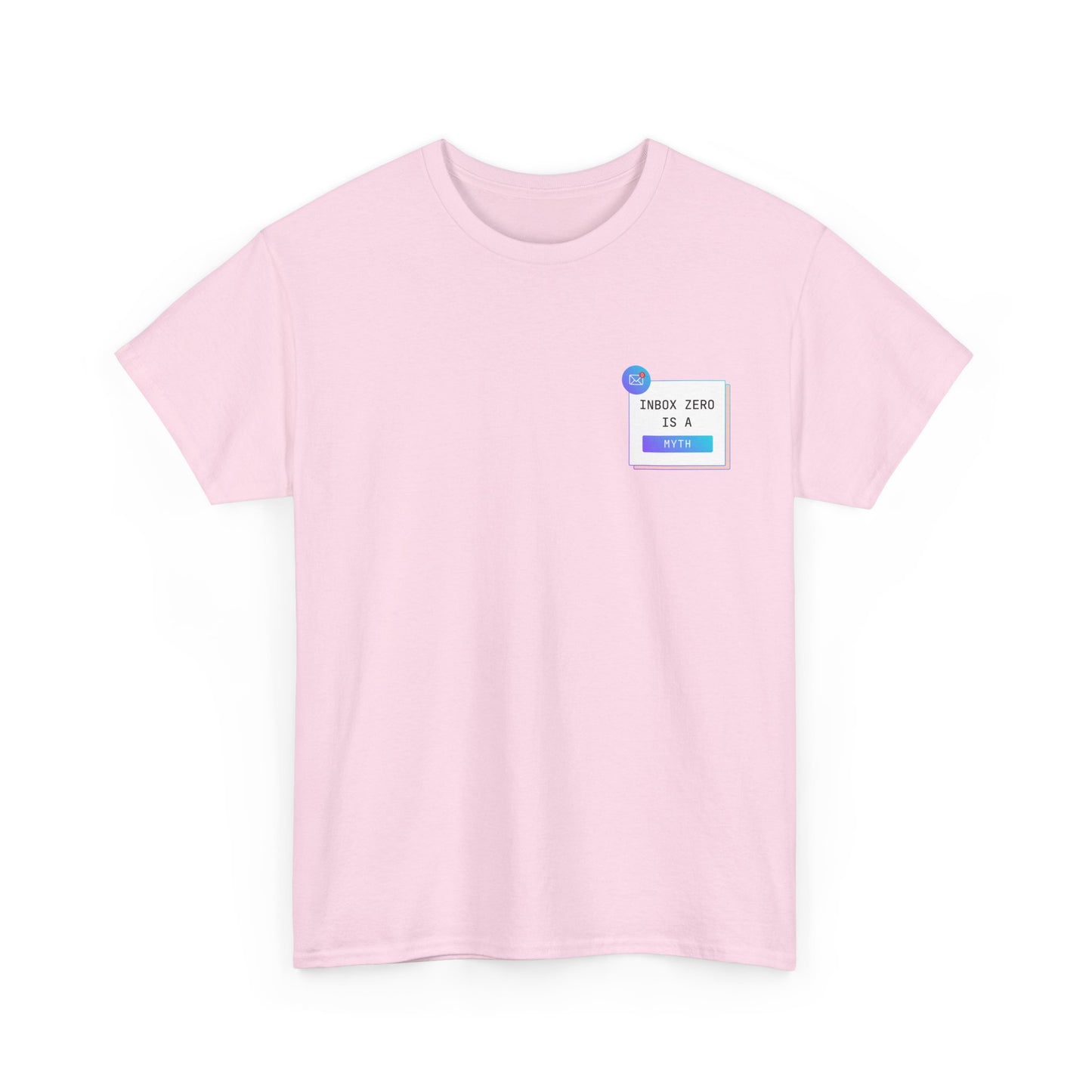 Inbox Zero is a Myth - Unisex Tee