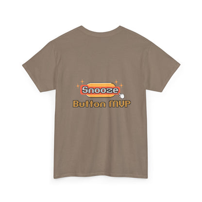 Snooze Button MVP - Unisex Graphic Tee