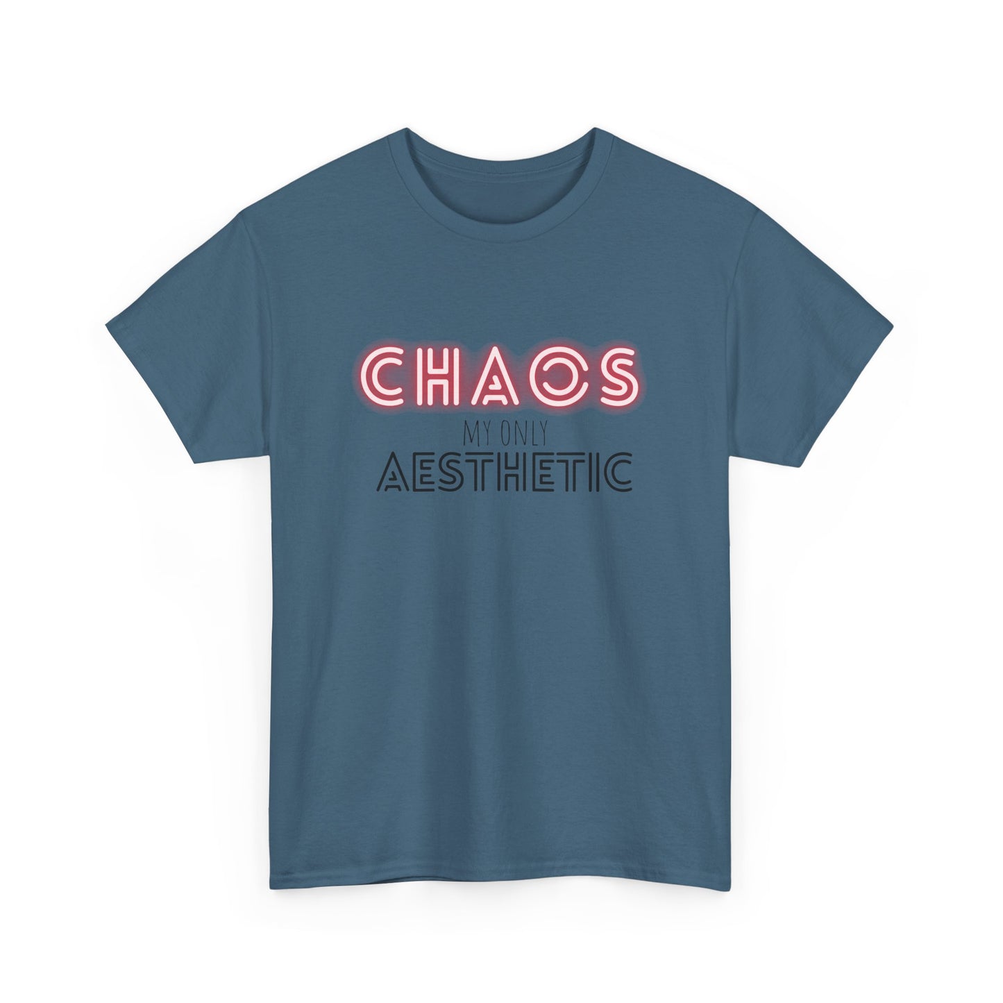 Chaos my only Aesthetic - Unisex Tee