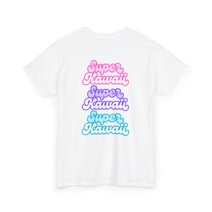 Super Kawaii - Unisex Tee