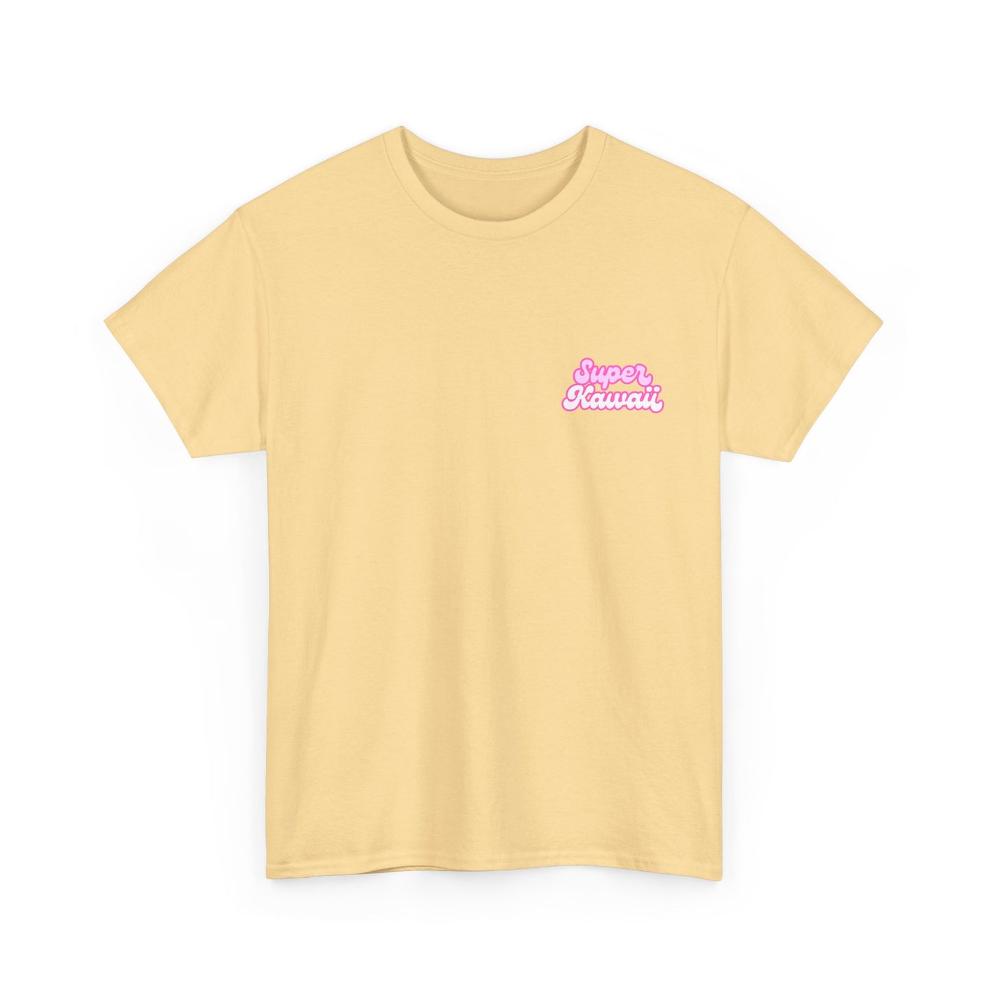 Super Kawaii - Unisex Tee