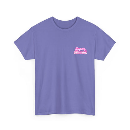 Super Kawaii - Unisex Tee