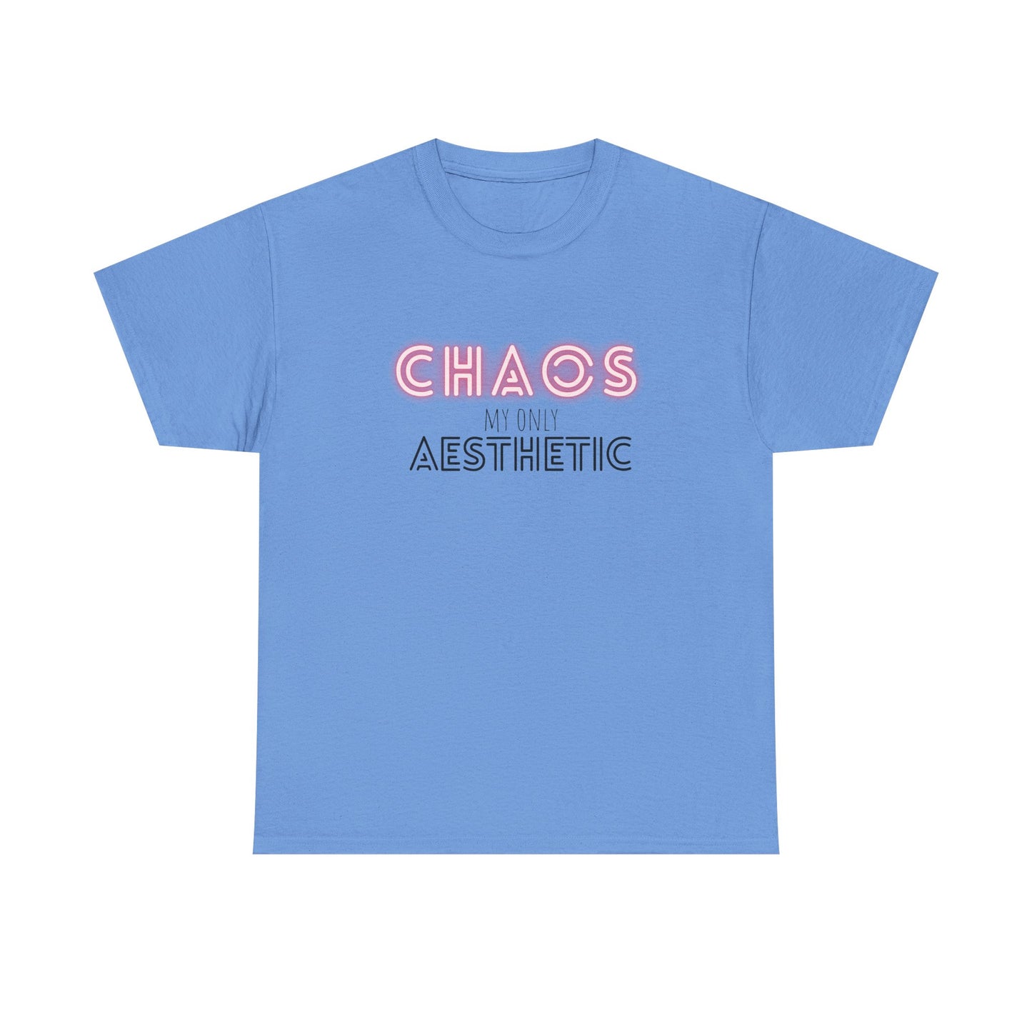 Chaos my only Aesthetic - Unisex Tee