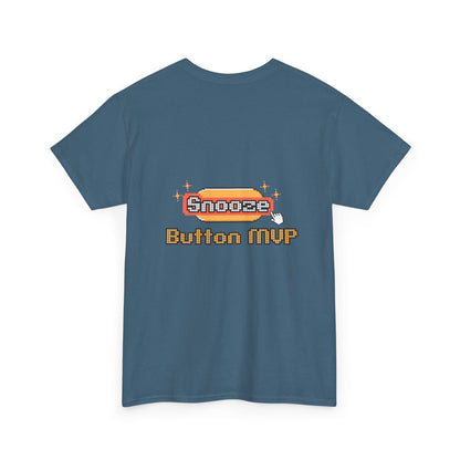 Snooze Button MVP - Unisex Graphic Tee