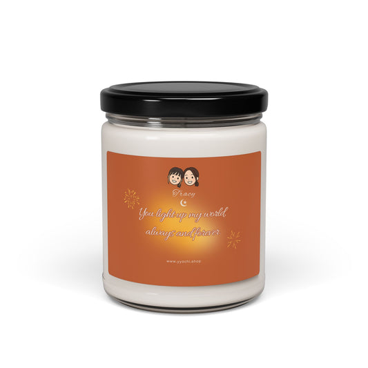 'You Light Up My World' - Warm Hearted Scented Soy Candle, Perfect Gift for Friends, 9oz