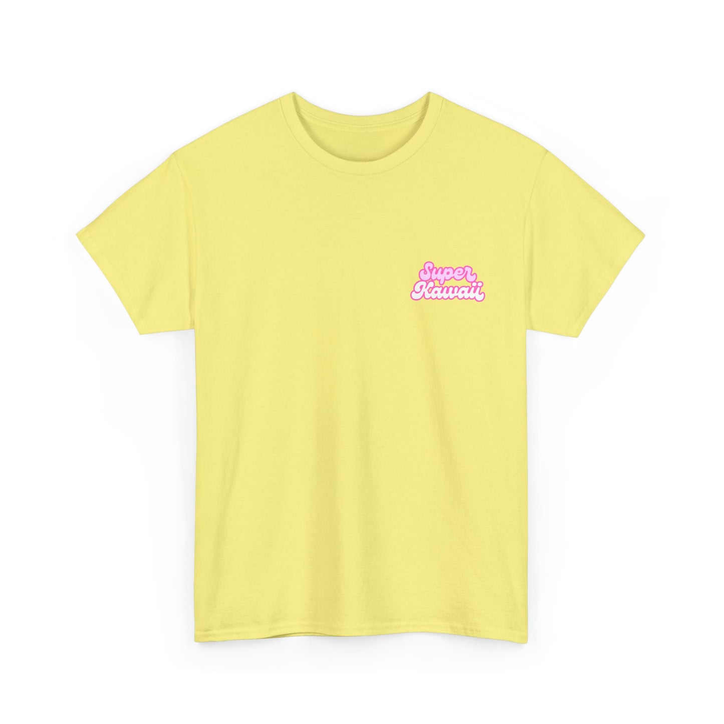 Super Kawaii - Unisex Tee
