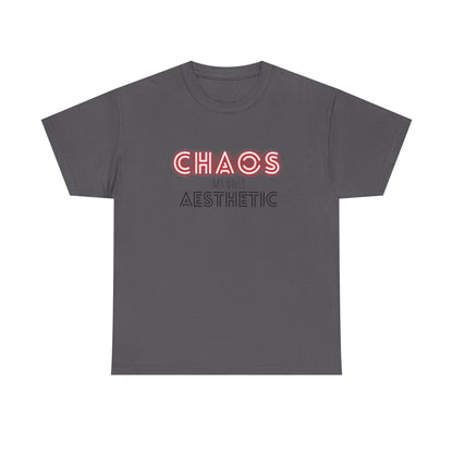 Chaos my only Aesthetic - Unisex Tee