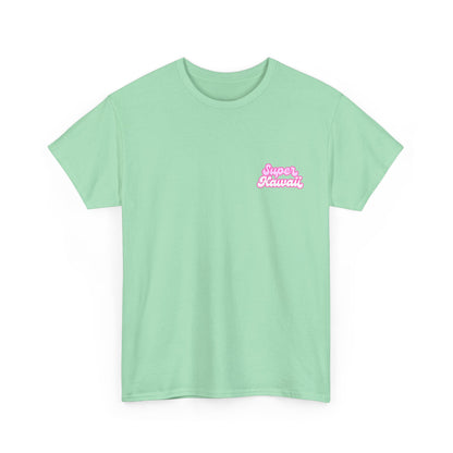 Super Kawaii - Unisex Tee