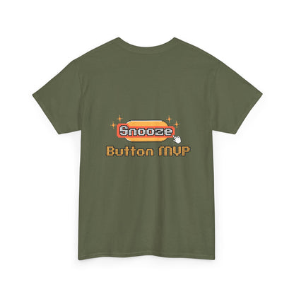 Snooze Button MVP - Unisex Graphic Tee
