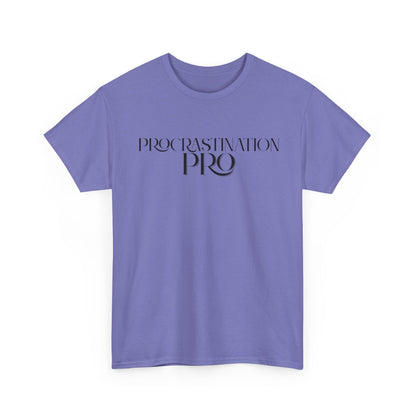 Procrastination Pro - Unisex Tee