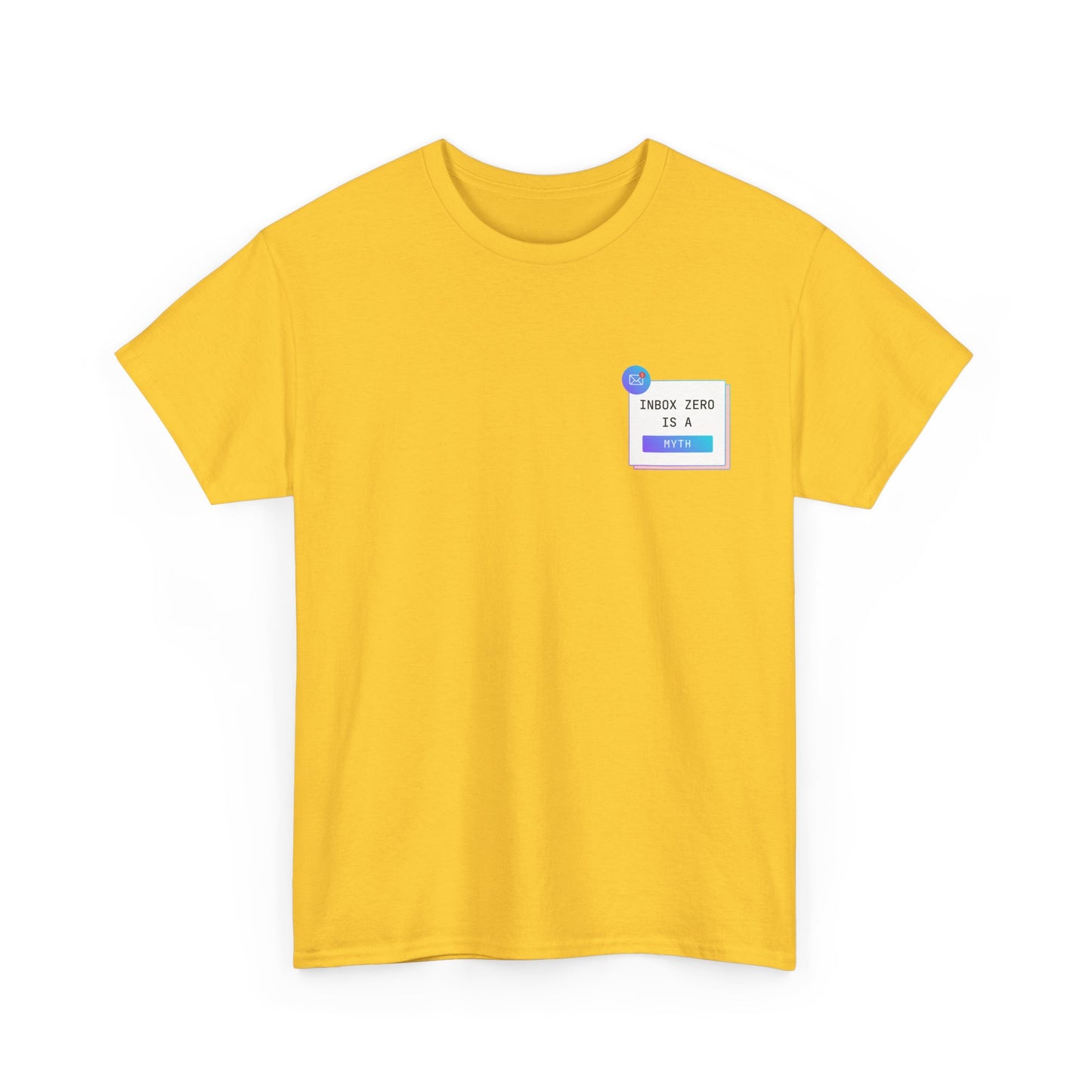 Inbox Zero is a Myth - Unisex Tee