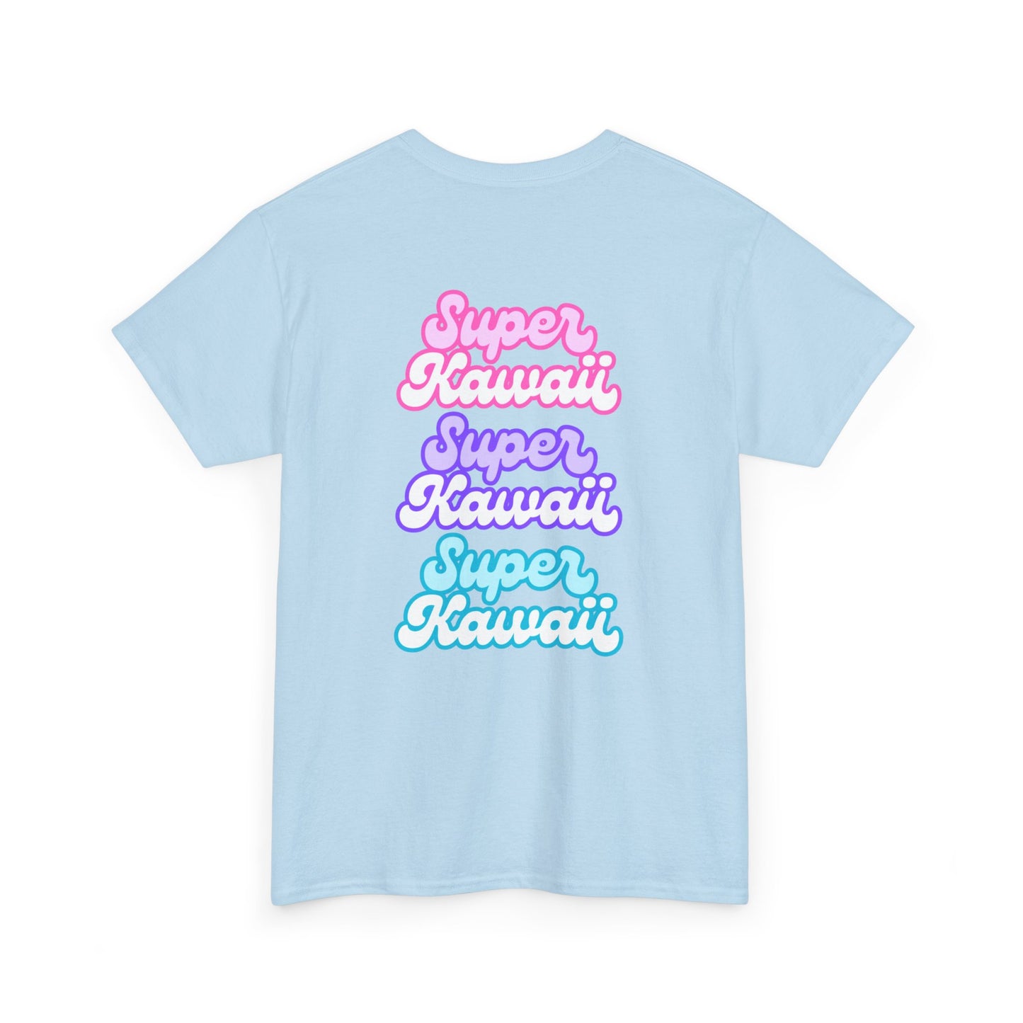 Super Kawaii - Unisex Tee
