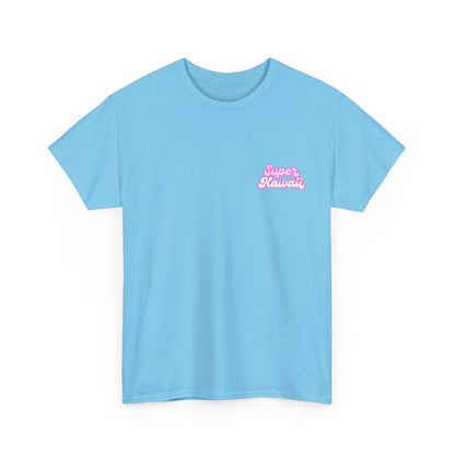 Super Kawaii - Unisex Tee