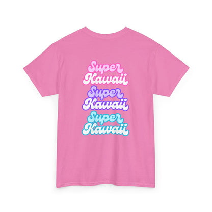 Super Kawaii - Unisex Tee